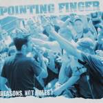 Pointing Finger : Reasons Not Rules